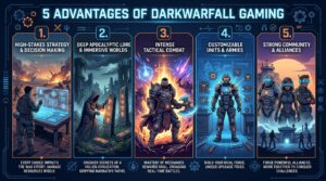 5 advantages of darkwarfall gaming